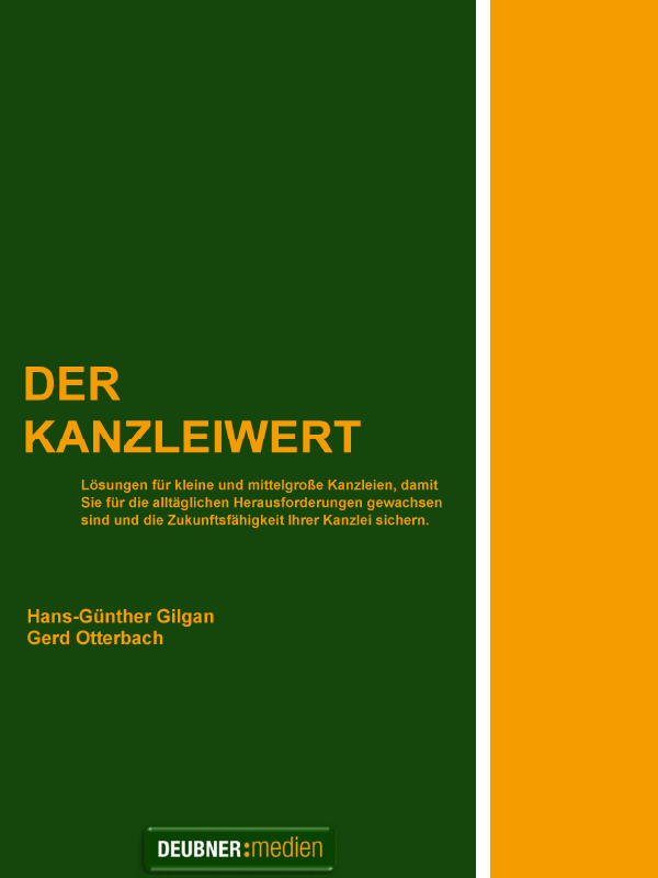 Titelbild eines Medien-Dokuments „Kanzleimanagement – Der Kanzleiwert“ von Deubner mit Strategien zur Zukunftssicherung und Entwicklung mittelständischer Steuerkanzleien.